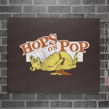 Load image into Gallery viewer, Shirts Posters / 4&quot;x6&quot; / Dark Chocolate Hops On Pop
