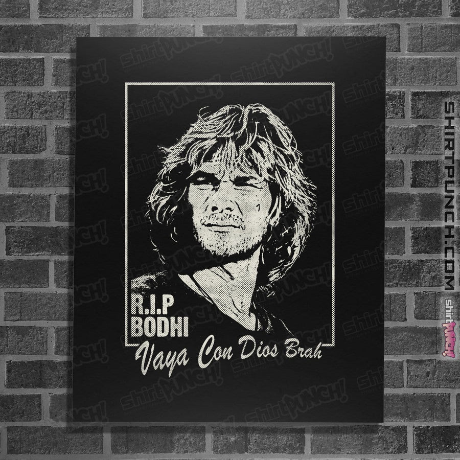 Shirts Posters / 4"x6" / Black RIP Bodhi