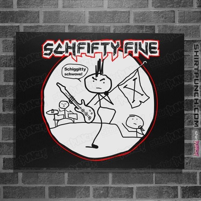 Shirts Posters / 4"x6" / Black Schfifty Five
