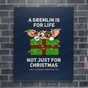 Daily_Deal_Shirts Posters / 4"x6" / Navy A Gremlin Is For Life
