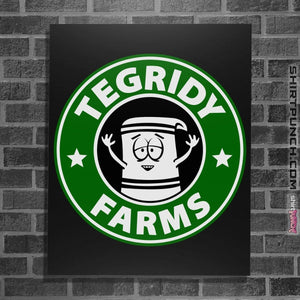 Shirts Posters / 4"x6" / Black Tegridy Farms