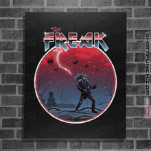 Load image into Gallery viewer, Shirts Posters / 4&quot;x6&quot; / Black The Freak
