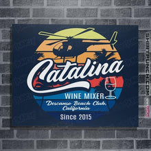 Load image into Gallery viewer, Shirts Posters / 4&quot;x6&quot; / Navy Catalina Wine Mixer
