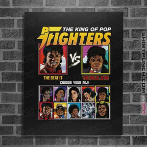 Shirts Posters / 4"x6" / Black King Of Pop Fighters