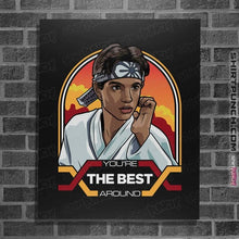 Load image into Gallery viewer, Secret_Shirts Posters / 4&quot;x6&quot; / Black You&#39;re The Best Arround
