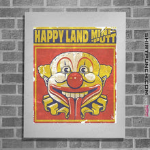 Load image into Gallery viewer, Shirts Posters / 4&quot;x6&quot; / White Happy Land
