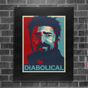 Daily_Deal_Shirts Posters / 4"x6" / Black Diabolical