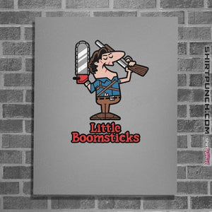Daily_Deal_Shirts Posters / 4"x6" / Sports Grey Little Boomsticks