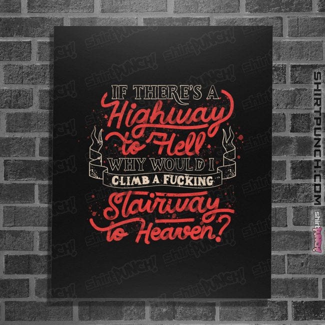 Secret_Shirts Posters / 4"x6" / Black Faster to Hell than Heaven