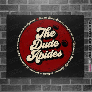 Shirts Posters / 4"x6" / Black The Dude Abides...
