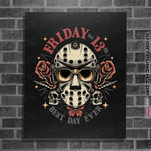 Daily_Deal_Shirts Posters / 4"x6" / Black Best Day Ever