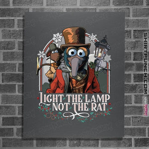 Daily_Deal_Shirts Posters / 4"x6" / Charcoal Light The Lamp Not the Rat