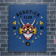 Load image into Gallery viewer, Shirts Posters / 4&quot;x6&quot; / Royal Blue The Robotics Club
