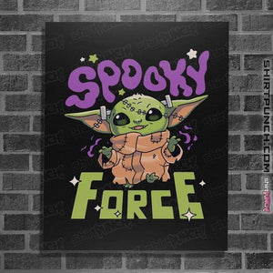 Shirts Posters / 4"x6" / Black Spooky Force