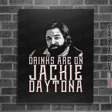 Load image into Gallery viewer, Shirts Posters / 4&quot;x6&quot; / Black Jackie Daytona
