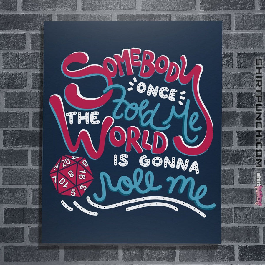 Shirts Posters / 4"x6" / Navy Roll Me