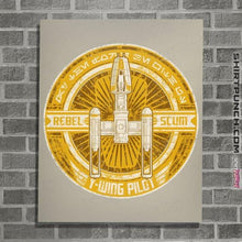 Load image into Gallery viewer, Shirts Posters / 4&quot;x6&quot; / Natural Rebel Scum: Y-Wing Pilot
