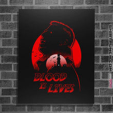 Load image into Gallery viewer, Shirts Posters / 4&quot;x6&quot; / Black Blood Is Lives
