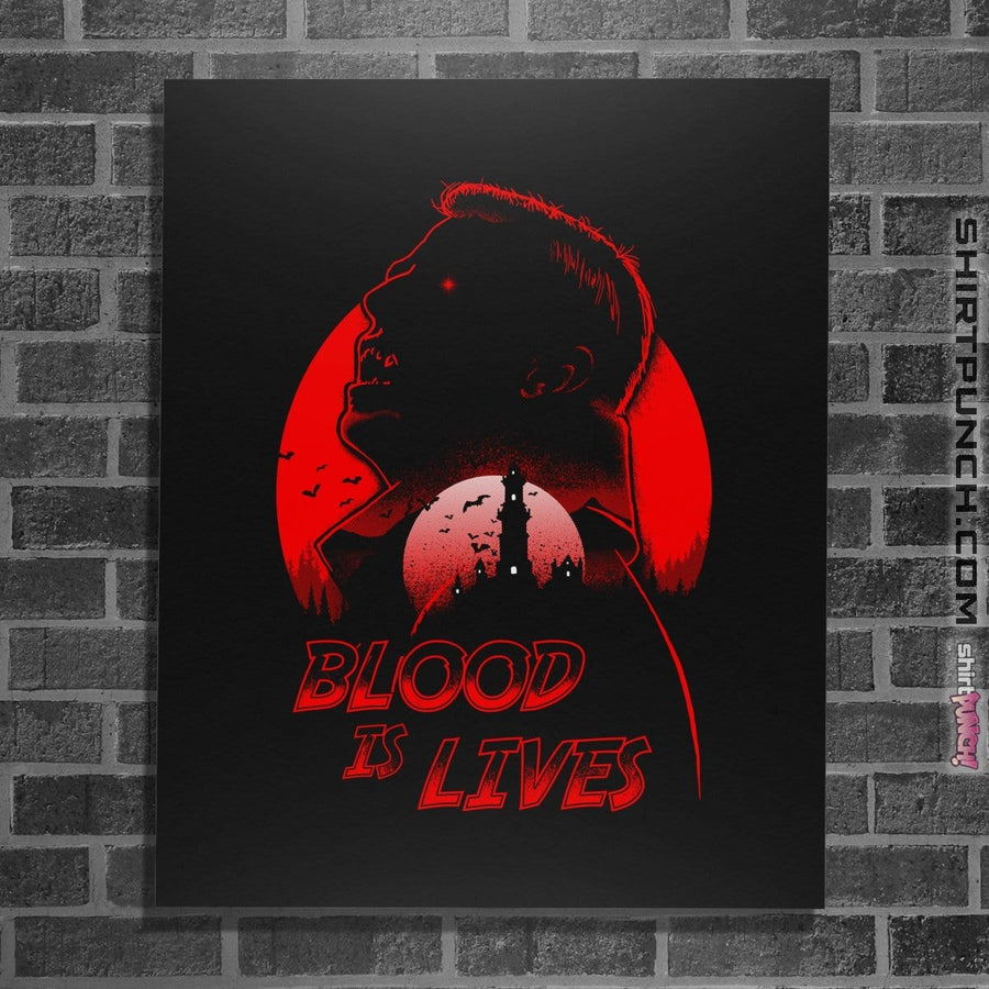 Shirts Posters / 4"x6" / Black Blood Is Lives