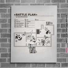 Load image into Gallery viewer, Shirts Posters / 4&quot;x6&quot; / White Battle Plan
