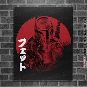 Daily_Deal_Shirts Posters / 4"x6" / Black Red Sun Fett