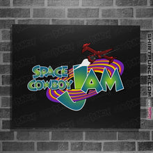Load image into Gallery viewer, Shirts Posters / 4&quot;x6&quot; / Black Space Cowboy Jam

