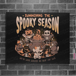 Daily_Deal_Shirts Posters / 4"x6" / Black Summoning The Spooky Season