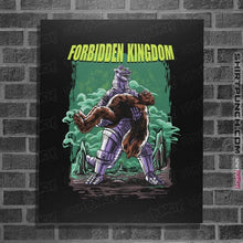 Load image into Gallery viewer, Secret_Shirts Posters / 4&quot;x6&quot; / Black Forbidden Kingdom
