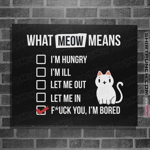 Shirts Posters / 4"x6" / Black Meow Meaning