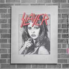Load image into Gallery viewer, Daily_Deal_Shirts Posters / 4&quot;x6&quot; / White Slayer Buffy
