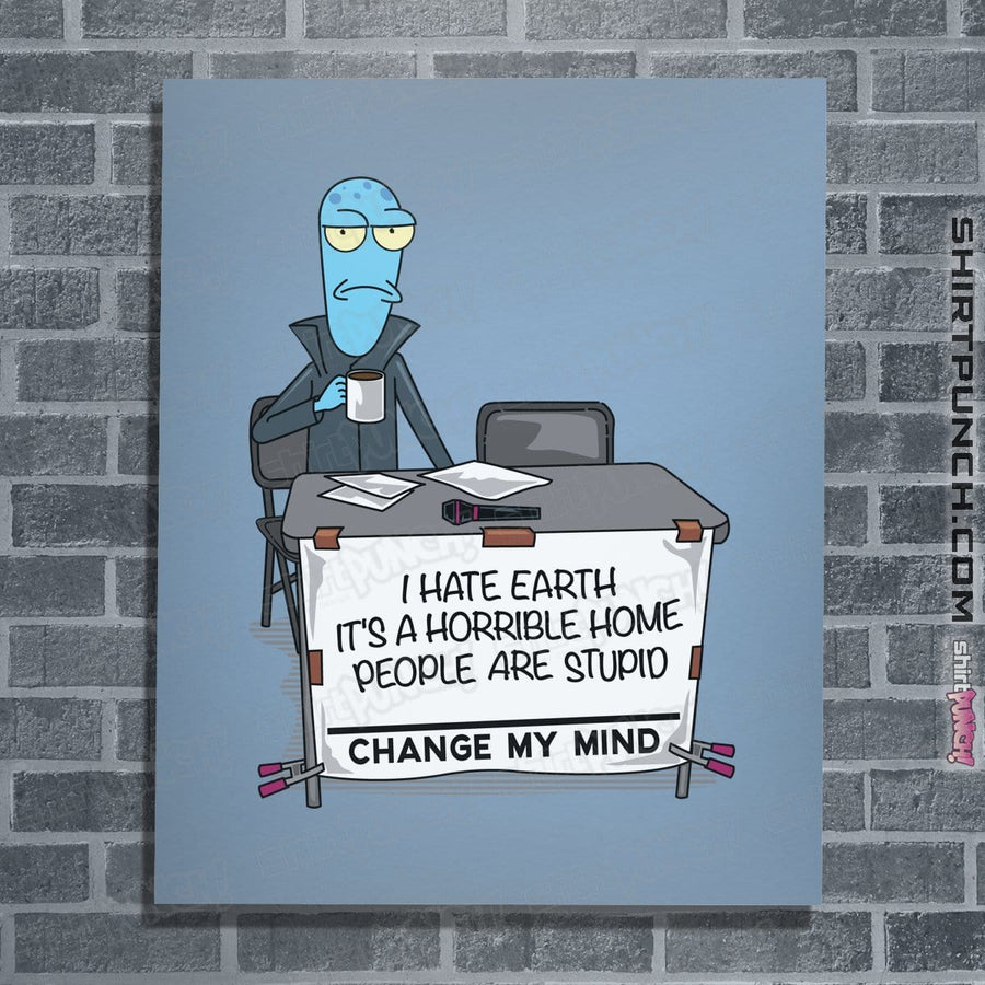 Shirts Posters / 4"x6" / Powder Blue I Hate Earth