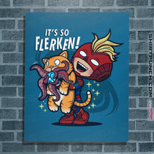 Load image into Gallery viewer, Shirts Posters / 4&quot;x6&quot; / Sapphire It&#39;s So Flerken
