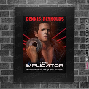 Daily_Deal_Shirts Posters / 4"x6" / Black The Implicator