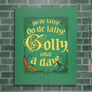 Daily_Deal_Shirts Posters / 4"x6" / Irish Green Golly What A Day!