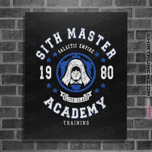 Shirts Posters / 4"x6" / Black Sith Master Academy