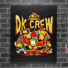 Load image into Gallery viewer, Daily_Deal_Shirts Posters / 4&quot;x6&quot; / Black DK Crew
