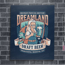 Load image into Gallery viewer, Shirts Posters / 4&quot;x6&quot; / Navy Dreamland Draft
