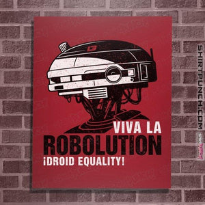 Shirts Posters / 4"x6" / Red Viva La Robolution