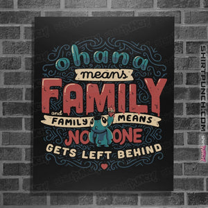 Shirts Posters / 4"x6" / Black Ohana Means Family