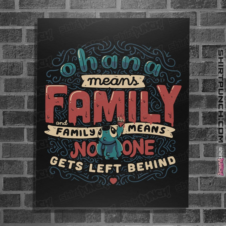 Shirts Posters / 4"x6" / Black Ohana Means Family