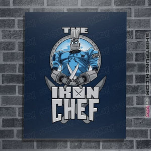 Daily_Deal_Shirts Posters / 4"x6" / Navy The Iron Chef