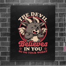 Load image into Gallery viewer, Secret_Shirts Posters / 4&quot;x6&quot; / Black Devils Believe In You
