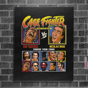 Secret_Shirts Posters / 4"x6" / Black Cage  Fighter