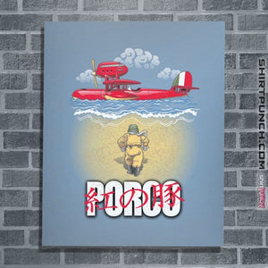 Daily_Deal_Shirts Posters / 4"x6" / Powder Blue Porco