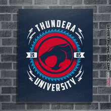 Load image into Gallery viewer, Daily_Deal_Shirts Posters / 4&quot;x6&quot; / Navy Thundera University
