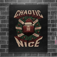 Load image into Gallery viewer, Shirts Posters / 4&quot;x6&quot; / Black Chaotic Nice Christmas
