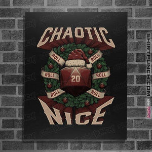 Shirts Posters / 4"x6" / Black Chaotic Nice Christmas