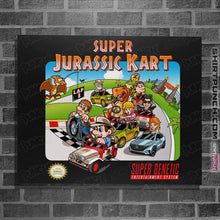 Load image into Gallery viewer, Daily_Deal_Shirts Posters / 4&quot;x6&quot; / Black SuperJurassic Kart
