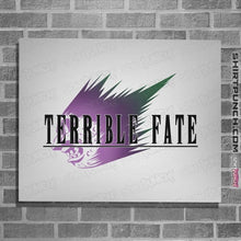Load image into Gallery viewer, Secret_Shirts Posters / 4&quot;x6&quot; / White A Terrible Fate
