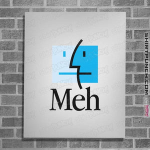 Daily_Deal_Shirts Posters / 4"x6" / White Meh